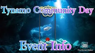 Tynamo Community Day Event Info(Pokemon Go)