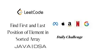 Find First and Last Position of Element in Sorted Array | leetcode |Java Solution (explained)|