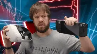 Virtual Reality On The Steam Deck Is COMICALLY BAD