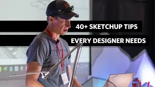 Justin Geis Shares 40+ SketchUp Tips Every Designer Should Know