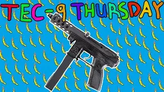 TEC-9 thursday