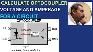 [34]CALCULATE OPTOCOUPLER VOLTAGE AND AMPERAGE FOR A CIRCUIT