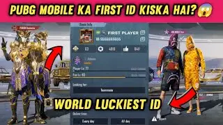 🤯PUBG MOBILE MAI FIRST ID KISKA HAI?😱 TOP 4 WORLD'S LUCKIEST PLAYER OF PUBG MOBILE...