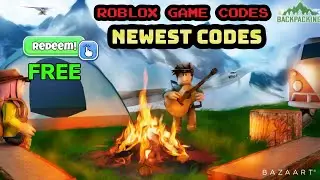 Backpacking Roblox Codes. Free money in codes. All latest working codes.