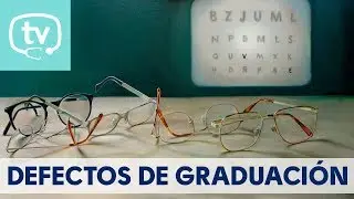 Defectos de graduación del ojo, ¿qué tipos hay?