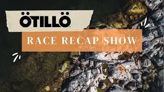 The Toughest Endurance Race of the Year. Ötillö, the Swimrun Championship Race Recap 2024