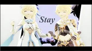 【MMD Genshin Impact】Stay