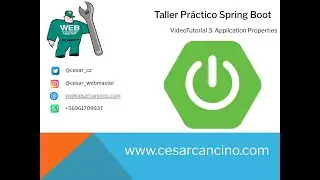 Videotutorial 3 Taller Práctico de Spring Boot -  Application Properties