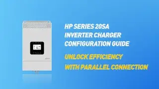 Exploring Single-phase Parallel | EPEVER HP Series 20SA Inverter Charger Configuration Guide