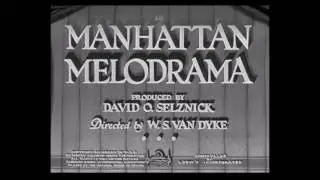 Manhattan Melodrama (Opening Credits)  1934   Clark Gable