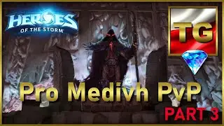 HotS | Pro Medivh PvP | part 3