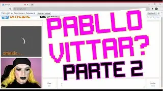ENTREI NO OMEGLE MONTADA | Lana Larson
