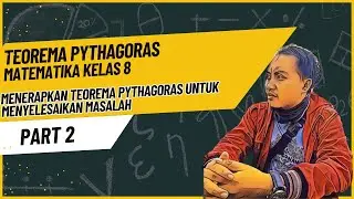 Menerapkan teorema pythagoras untuk menyelesaikan masalah Part 2