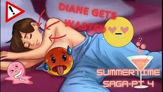 DRUNK DIANE EXPOSES HERSELF TO ME SUMMERTIME SAGA SUMMARY