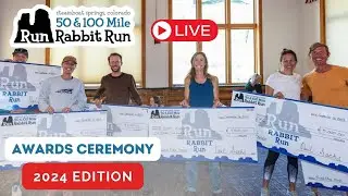 2024 Run Rabbit Run 100 - Awards Ceremony