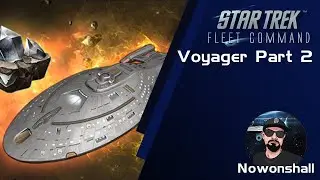Star Trek - Fleet Command - Voyager Part 2