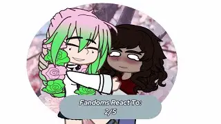 Fandoms React To Each Other 2/5 (Demon Slayer/ Fear Street)