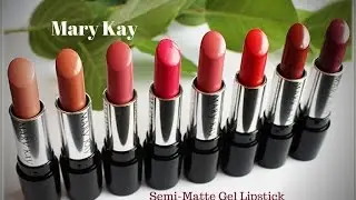 New Product Demo!  Mary Kay Semi-Matte Gel Lipstick Fall 2016