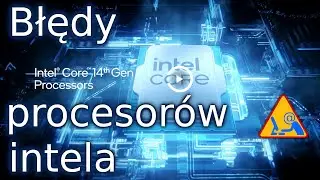 Błędy procesorów intela