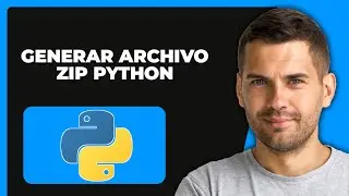 Cómo Generar un Archivo Zip en Phyton (Rápido y Fácil)