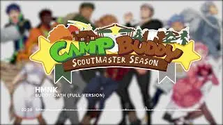 Scoutmaster Season OST: Buddy Oath Full Version