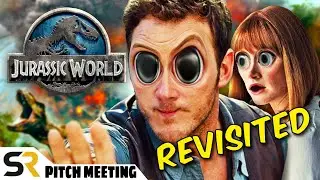 Jurassic World Pitch Meeting - Revisited!