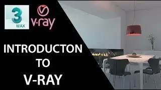 Bài 1 - Cách cài đặt thông số Setting V-ray để Render nhanh hơn