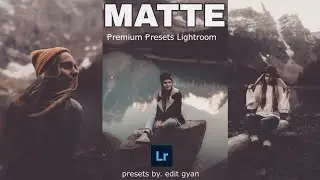 Matte Lightroom Mobile Presets | Matte Presets | Lightroom Preset