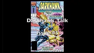 Let's talk about Darkhawk. Issue #5