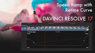 Speed Ramp with Retime Curve Davinci Resolve 17