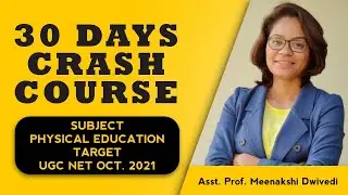 UGC NET 30 DAYS CRASH COURSE (PHYSICAL EDUCATION) for Oct. 2021