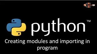 Creating modules and importing in program | python tutorials