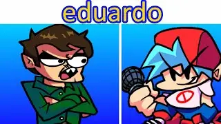 Friday Night Funkin' - V.S. eduardo - FNF MODS [VERY HARD]  (well well well)