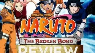 Naruto The Broken Bond Review
