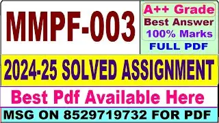 MMPF 003 solved assignment 2024-25 || mmpf 003 solved assignment 2025 || ignou MBA mmpf3 2025