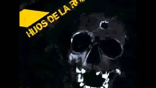 HIJOS DE LA RUINA - Hijos de la ruina (Natos, Waor y Cool)