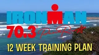 NEW: Ironman 70.3 Puerto Rico Training Plan: 12 Weeks