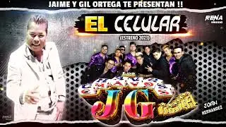 Los Chavos JG - EL CELULAR (Estreno 2023)