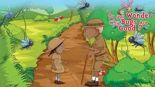 Do You Wonder Why Bugs Are Good | Learn English Through Story