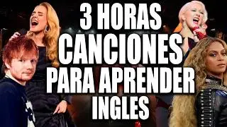 ¡CANCIONES Fáciles Para Aprender Inglés! 🎧 Curso Completo Con Música  Ed Sheeran  Adele  Beyonce