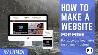 How To Build Website For Free | No Hidden Cost - No Coding Required