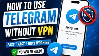 How to use Telegram Without VPN | Step-by-Step Guide | How to make telegram 