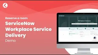 Reserve a room - ServiceNow Workplace Service Delivery [2023 update]
