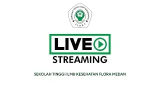 PKKMB STIKes FLORA Day 2 Session 2 - STIKes Flora TV