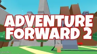 Начало Adventure Forward 2