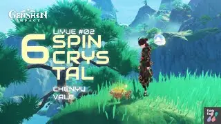 [ Liyue - Chenyu Vale ] 6 Radiant SpinCrystal Liyue part 02 | v4.4 | Genshin Impact