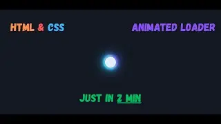 Animated Loader HTML & CSS