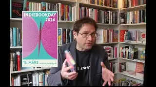 Indiebookday 2024. (Werbung als Buchhändler und aus Leidenschaft)