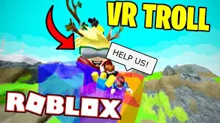 TROLLING MORE PEOPLE IN ROBLOX VR!! | Roblox VR Sandbox