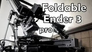 Foldable Ender 3 pro